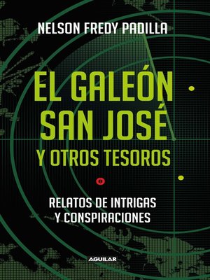 cover image of El galeón San José y otros tesoros